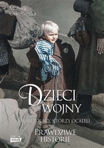 Obrazek Dzieci wojny. Mali Polacy, którzy ocaleli wyd. specjalne