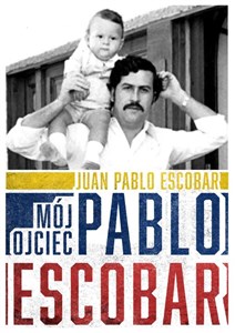 Bild von Mój ojciec Pablo Escobar