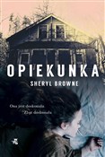 Opiekunka - Sheryl Browne - buch auf polnisch 