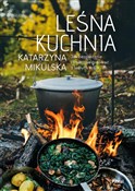 Leśna kuch... - Katarzyna Mikulska - buch auf polnisch 