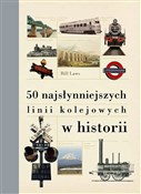 50 najsłyn... - Bill Laws -  Książka z wysyłką do Niemiec 