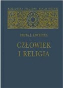 Człowiek i... - Zofia J. Zdybicka -  Książka z wysyłką do Niemiec 