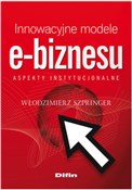 Innowacyjn... - Włodzimierz Szpringer -  Polnische Buchandlung 