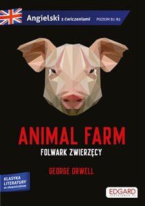 Bild von Animal Farm Folwark zwierzęcy George Orwell Adaptacja klasyki z ćwiczeniami do nauki języka angielskiego