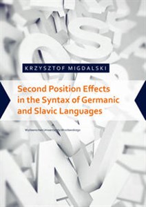 Bild von Second Position Effects in the Syntax of Germanic and Slavic Languages