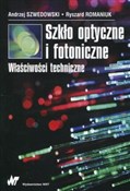 Szkło opty... - Andrzej Szwedowski, Ryszard Romaniuk -  fremdsprachige bücher polnisch 