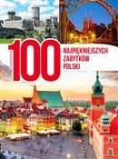 100 najpię... - Opracowanie Zbiorowe -  Książka z wysyłką do Niemiec 