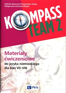 Bild von Kompass Team 2 Materiały ćwiczeniowe do języka niemieckiego 7-8 Szkoła podstawowa