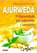 Polnische buch : Ajurweda. ... - Elżbieta Libiszewska-Kindler
