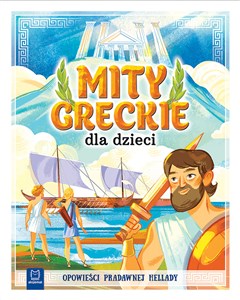 Bild von Mity greckie dla dzieci Opowieści pradawnej Hellady