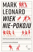 Książka : Wiek nie-p... - Mark Leonard