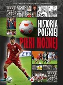 Historia p... - Robert Gawkowski, Jakub Braciszewski - buch auf polnisch 