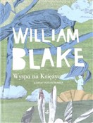 Zobacz : Wyspa na K... - William Blake