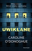 Polnische buch : Uwikłanie - Caroline O'Donoghue