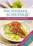 Książka : Nie potraf... - Pierre Dukan, Jarosław Urbaniuk