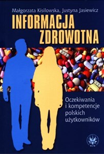 Bild von Informacja zdrowotna Oczekiwania i kompetencje polskich użytkowników