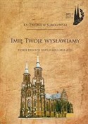 Imię Twoje... - ks. Zbigniew Sobolewski -  polnische Bücher