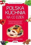 Polska kuc... - Mirek Drewniak, Grzegorz Drużbański, Jolanta Bąk -  polnische Bücher