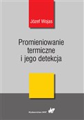 Promieniow... - Józef Wojas -  Książka z wysyłką do Niemiec 