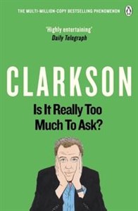 Bild von Is It Really Too Much To Ask? The World According to Clarkson Volume 5.