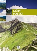 Góry Polsk... - Marek Zygmański, Jacek Bronowski - buch auf polnisch 