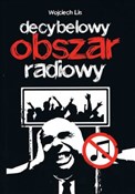 Decybelowy... - Wojciech Lis - buch auf polnisch 