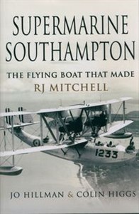 Bild von Supermarine Southampton The Flying Boat that Made R.J. Mitchell
