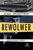 Rewolwer - Duane Swierczynski - buch auf polnisch 