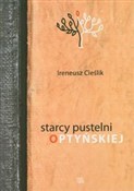 Starcy pus... - Ireneusz Cieślik -  polnische Bücher