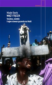 Bild von Wąż i tęcza Voodoo, zombie i tajne stowarzyszenia na Haiti