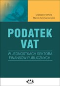 Podatek VA... - Grzegorz Tomala, Marcin Szymankiewicz - Ksiegarnia w niemczech