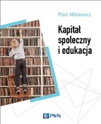 Polska książka : Kapitał sp... - Piotr Mikiewicz