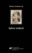 Sploty tra... - Mariusz Jochemczyk -  polnische Bücher