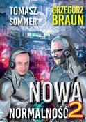 Zobacz : Nowa norma... - Tomasz Sommer, Grzegorz Braun