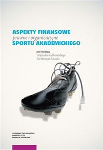 Bild von Aspekty finansowe prawne i organizacyjne sportu akademickiego