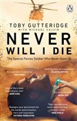 Polska książka : Never Will... - Toby Gutteridge, Michael Calvin