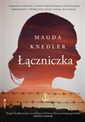 Łączniczka... - Magda Knedler -  polnische Bücher
