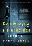 Polska książka : Dziewczyna... - Joanna Parasiewicz