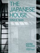 The Japane... - Naomi Pollock, Tadao Ando -  polnische Bücher