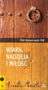 Wiara, nad... - Piotr Rostworowski -  polnische Bücher