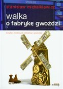 Polska książka : Walka o fa... - Stanisław Michalkiewicz
