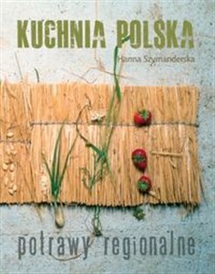 Obrazek Kuchnia Polska Potrawy regionalne
