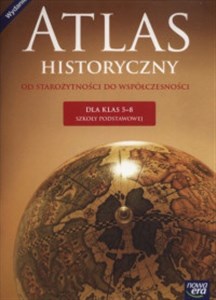 Bild von Atlas historyczny 5-8 Od starożytności do współczesności Szkoła podstawowa