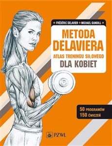Bild von Metoda Delaviera Atlas treningu siłowego dla kobiet