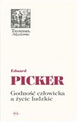 Godność cz... - Eduard Picker -  polnische Bücher