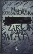 Zakon krań... - Maja Lidia Kossakowska -  polnische Bücher