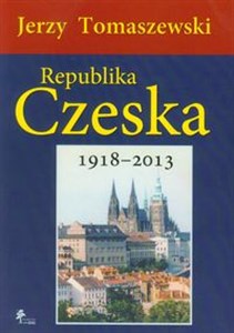 Obrazek Republika Czeska 1918-2013