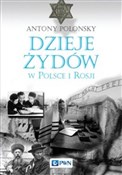 Dzieje Żyd... - Antony Polonsky - buch auf polnisch 