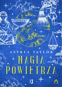 Magia powi... - Astrea Taylor -  fremdsprachige bücher polnisch 