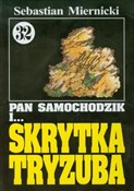 Pan Samoch... - Sebastian Miernicki -  polnische Bücher